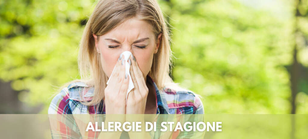 Allergie di stagione: Come difendersi dalla primavera